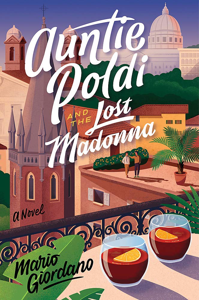 Auntie Poldi and the Lost Madonna: Auntie Poldi 4-Mario Giordano