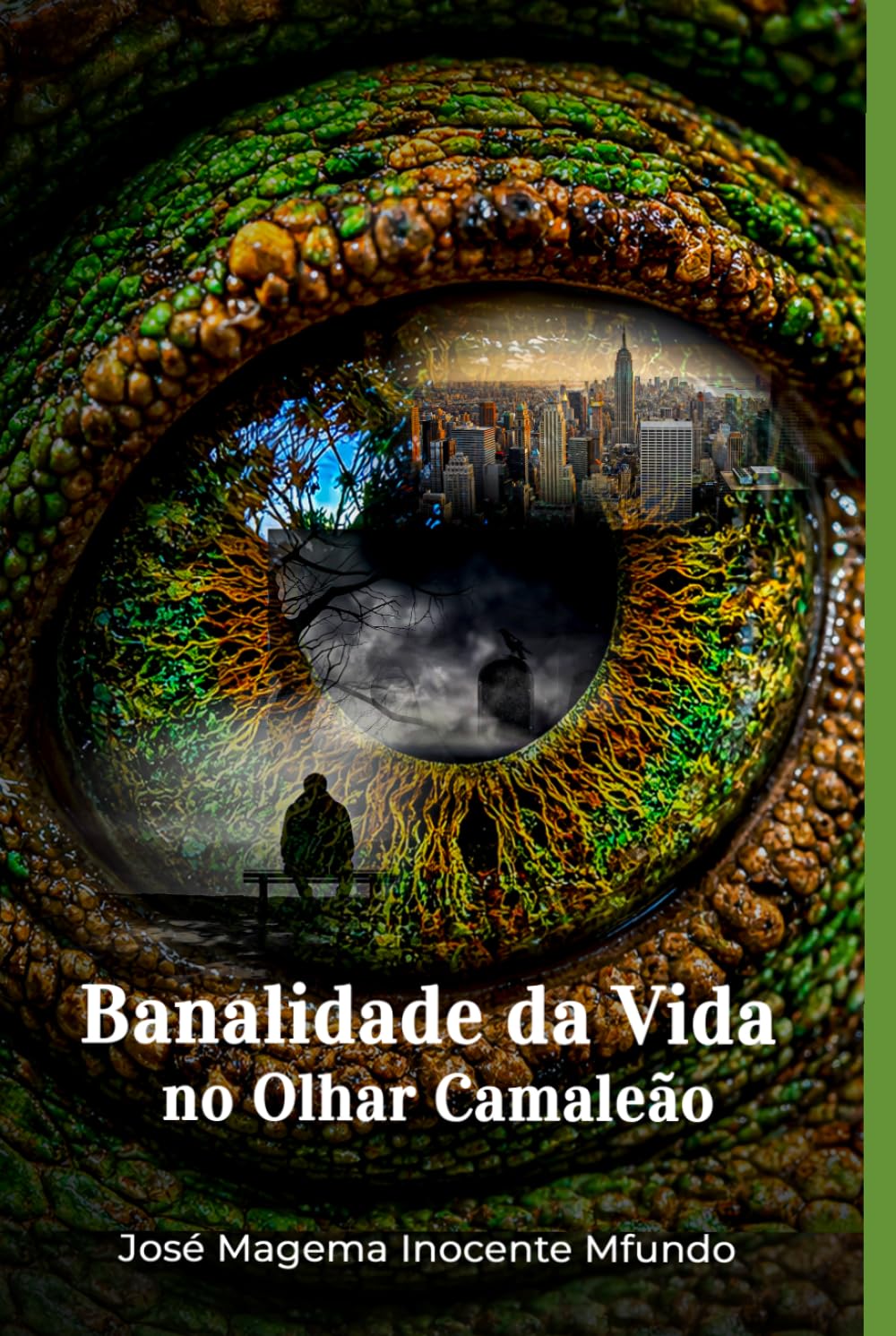banalidade da vida no olhar do camaleão
