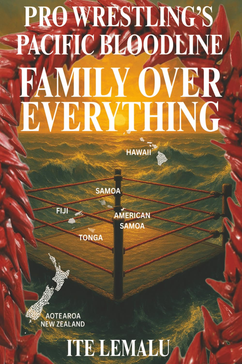 Pro Wrestling's Pacific Bloodline: Family Over Everything
