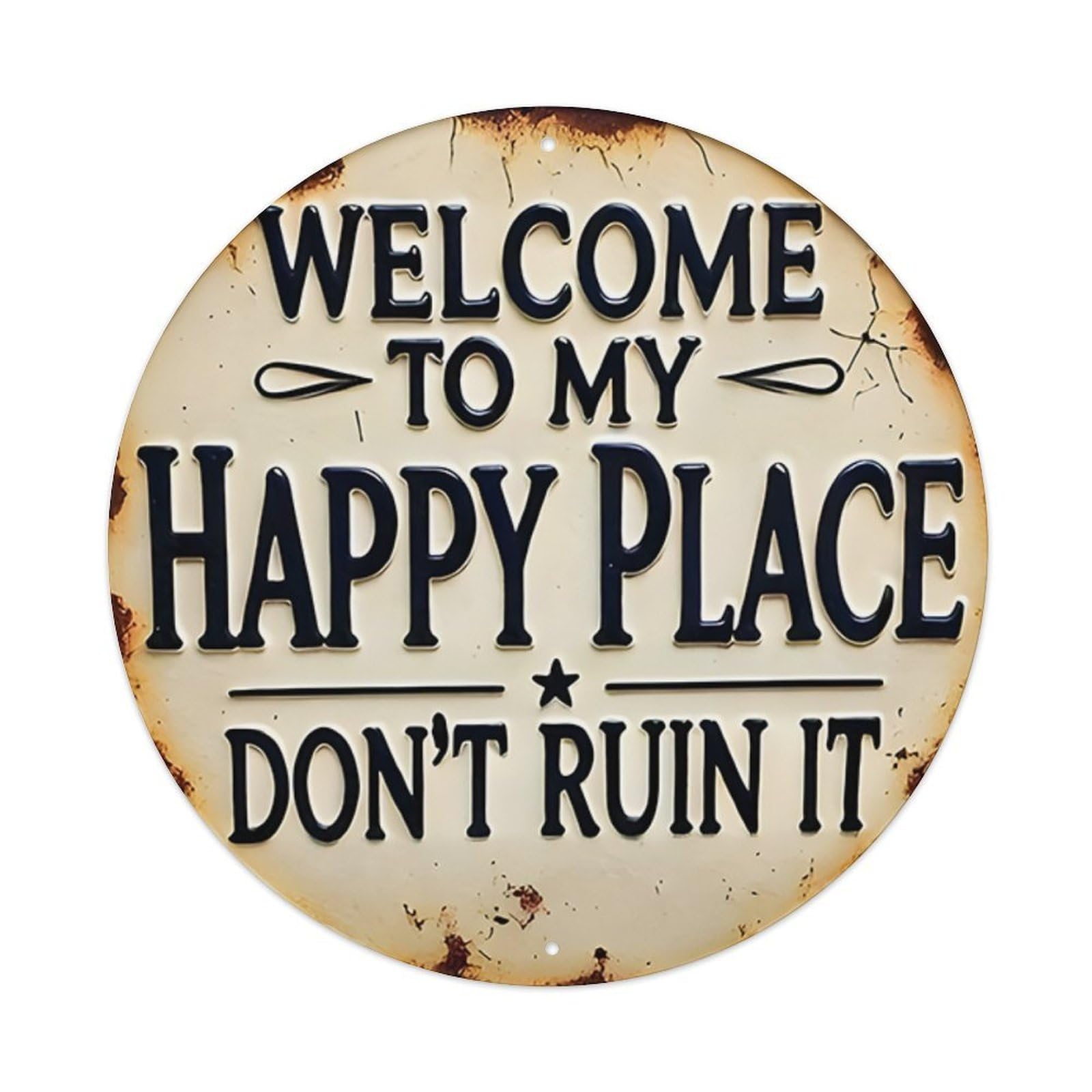 Ldfuieksufg Style Round Rustic Warm Funny Text Decor Wall Plaque Welcome To My Happy Place Vintage Aluminium Metal Sign, Retro Wall Decor For Home, Bar, Garage & Farmhouse 20X20cm