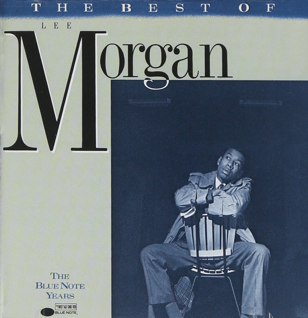 Best Of Lee Morgan