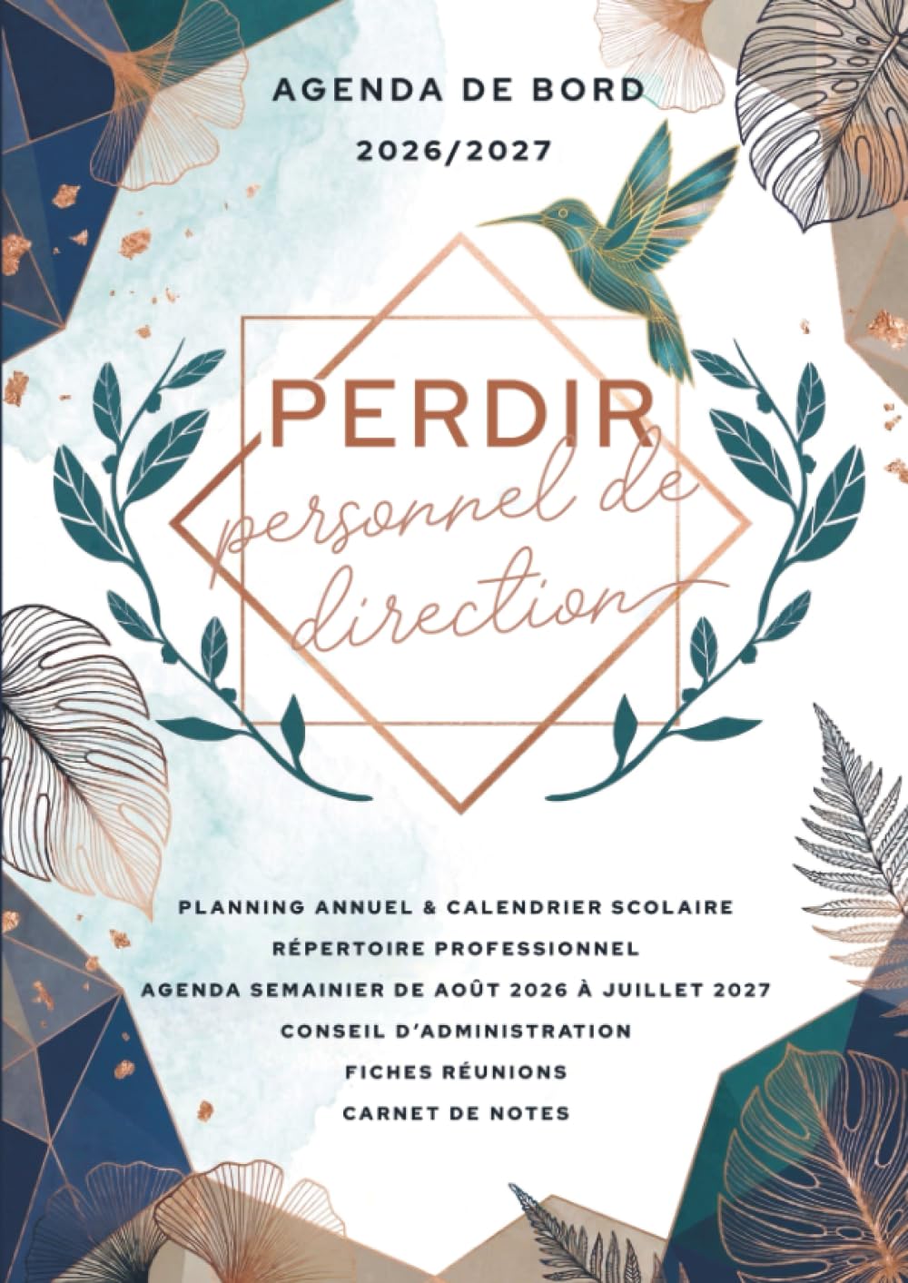 Agenda de bord 2026/2027 - PERDIR Personnel de direction: Carnet de bord chef d’établissement scolaire