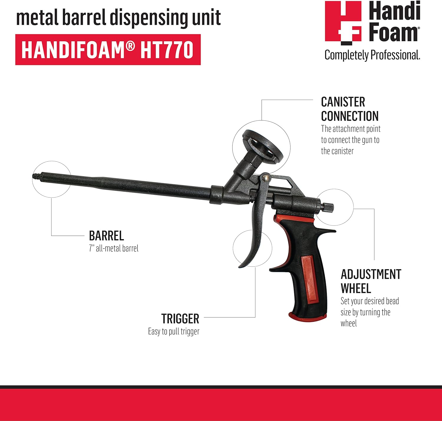 HandiFoam HT770 Gun Foam Applicator, 7 in. (18 cm) Barrel, Adjustable Bead Control, Compatible with Most Gun Foam Cans, Premium Professional Polyurethane Spray Foam Gun