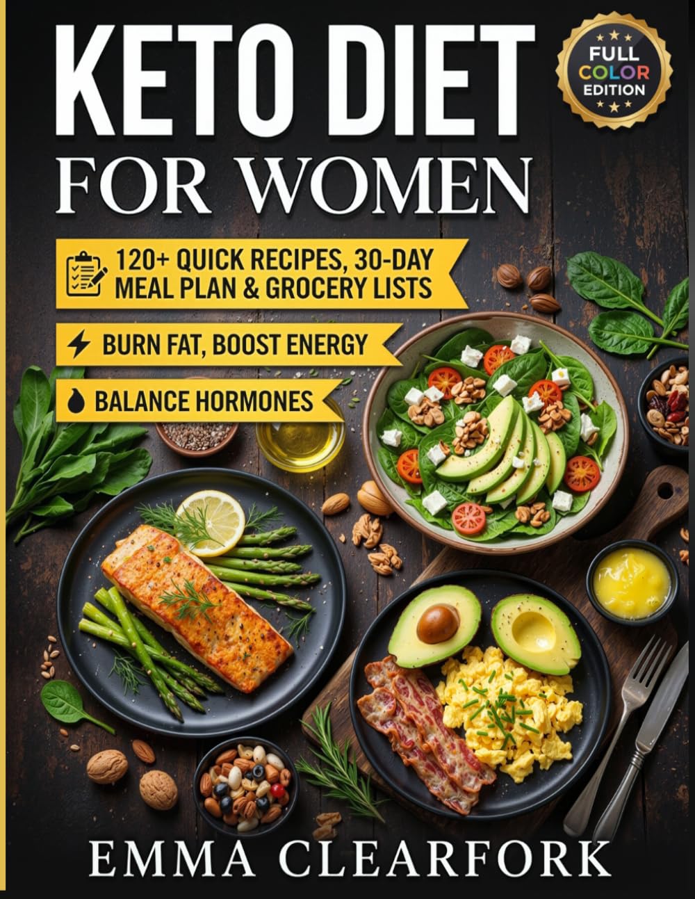 Keto Diet for Women: 120+ Quick Recipes, 30-Day Meal Plan & Grocery Lists to Burn Fat, Boost Energy, and Balance Hormones (Simple Healthy Diets Series)