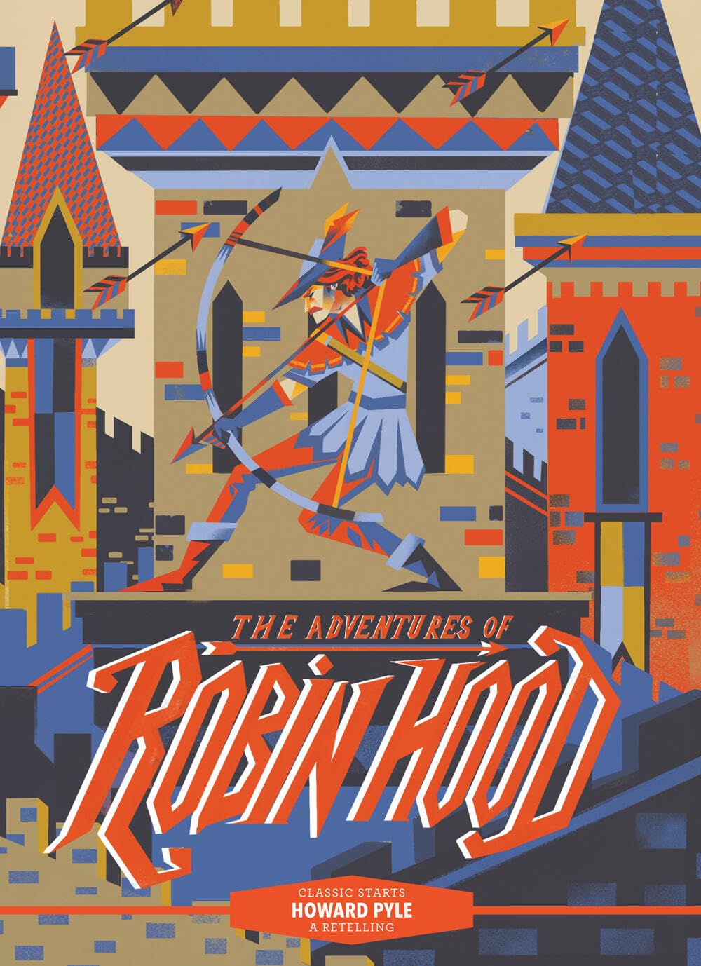 Classic Starts®: The Adventures of Robin Hood by Howard Pyle (Hardback Book)