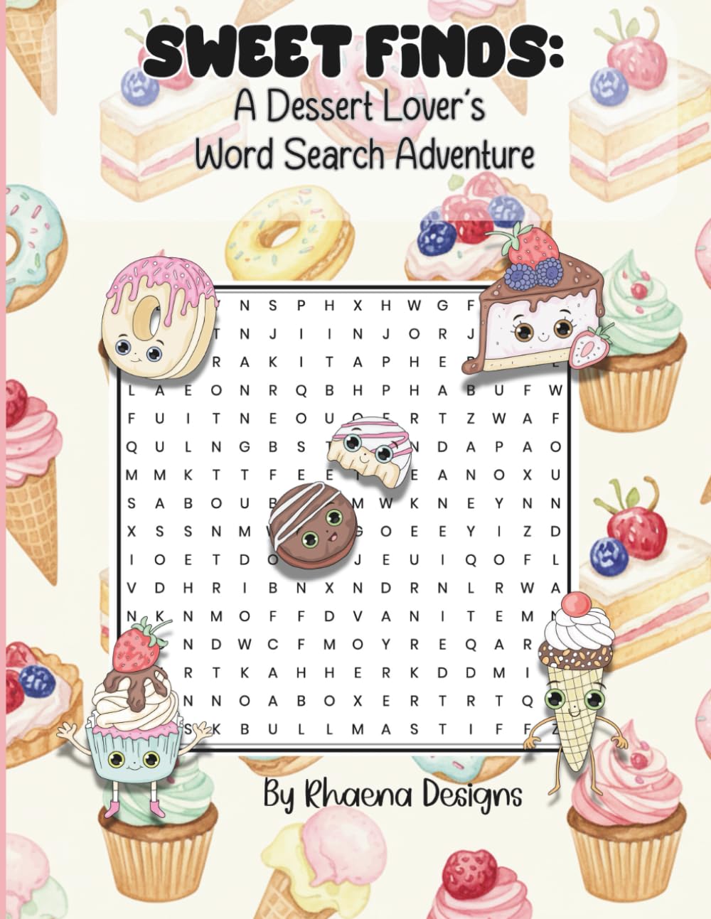 Sweet Finds: A Dessert Lover’s Word Search Adventure: Sweet Finds: A Dessert Lover’s Word Search Adventure