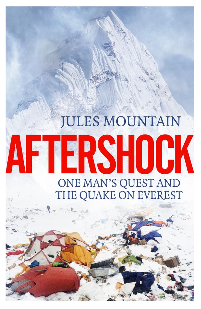 Aftershock One Man's Quest and the Quake on Everest Aftershock The Quake on E...