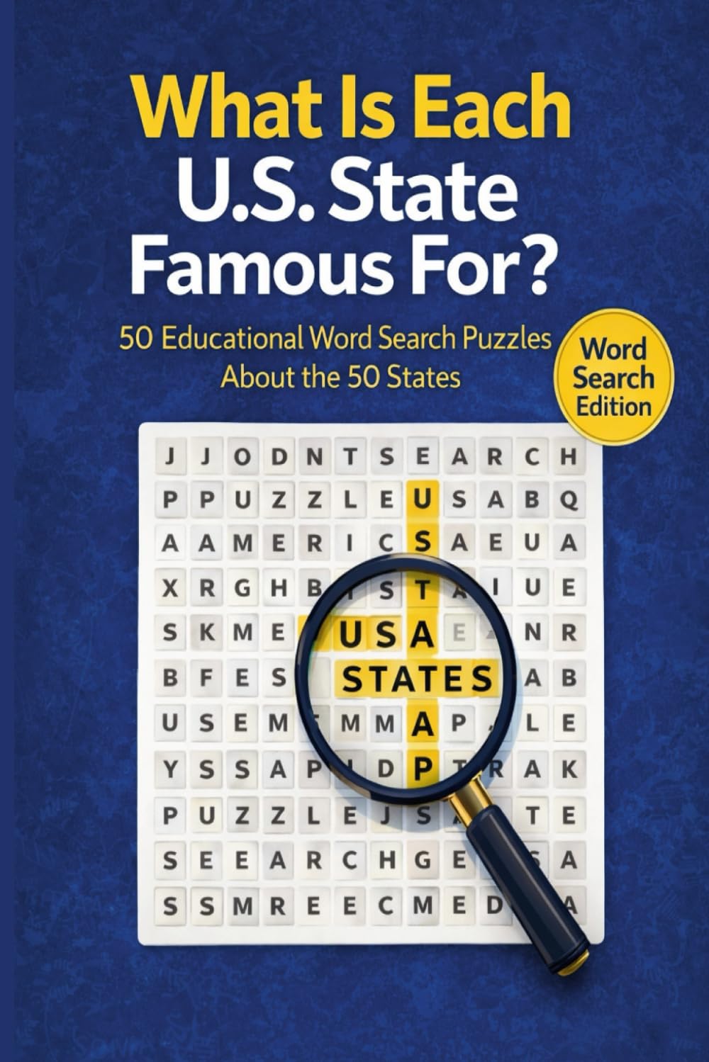What Is Each U.S. State Famous For? – Word Search Edition