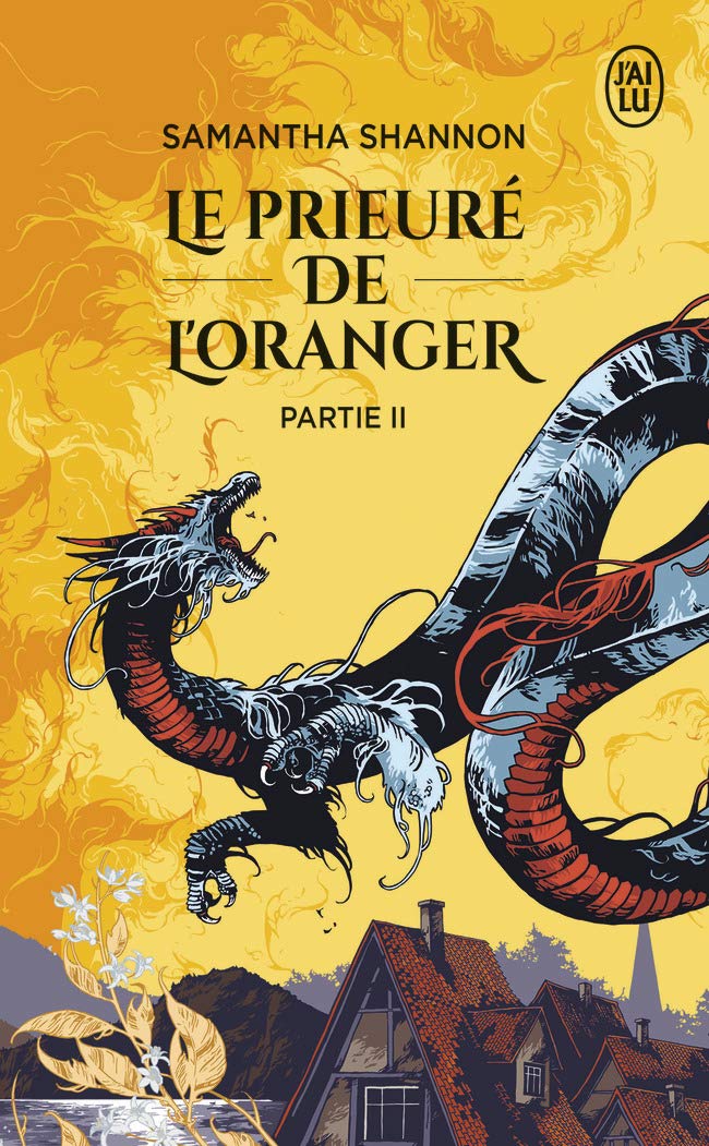 Le prieuré de l'oranger: Partie II