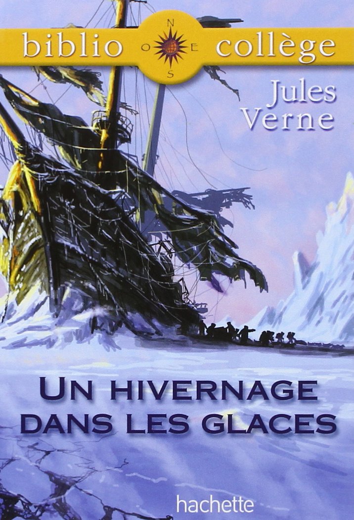 BiblioCollège : Un hivernage dans les glaces