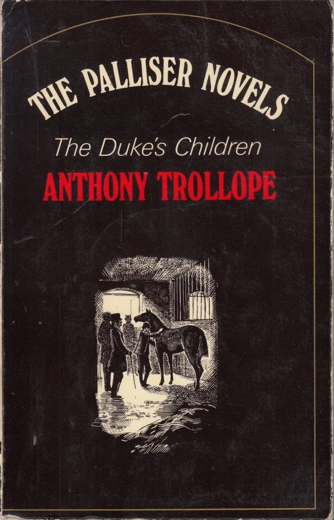 Duke's Children (Oxford Paperbacks)