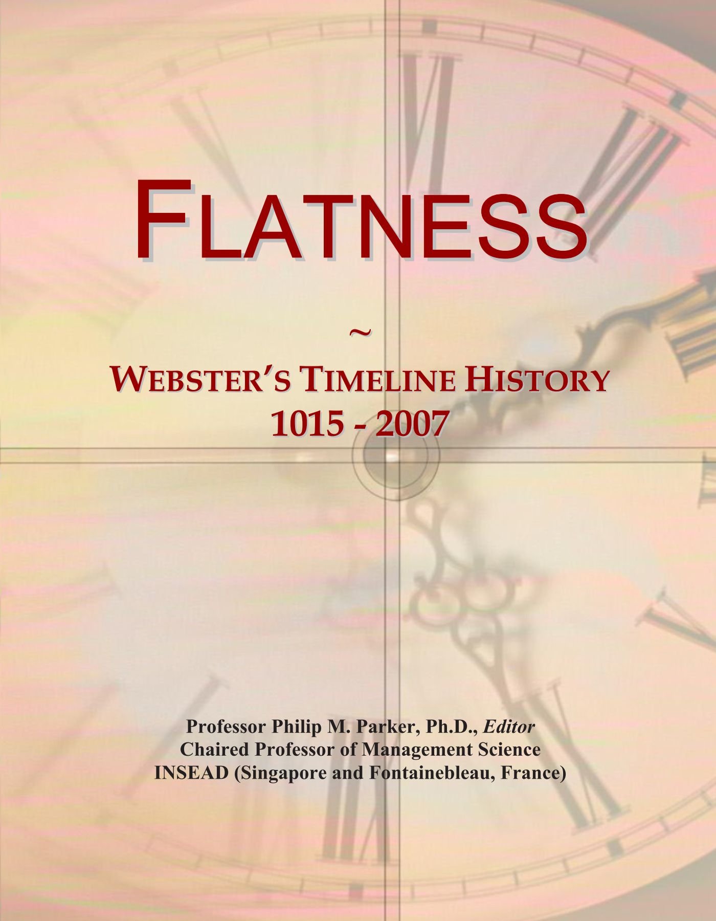 Flatness: Webster's Timeline History, 1015 - 2007