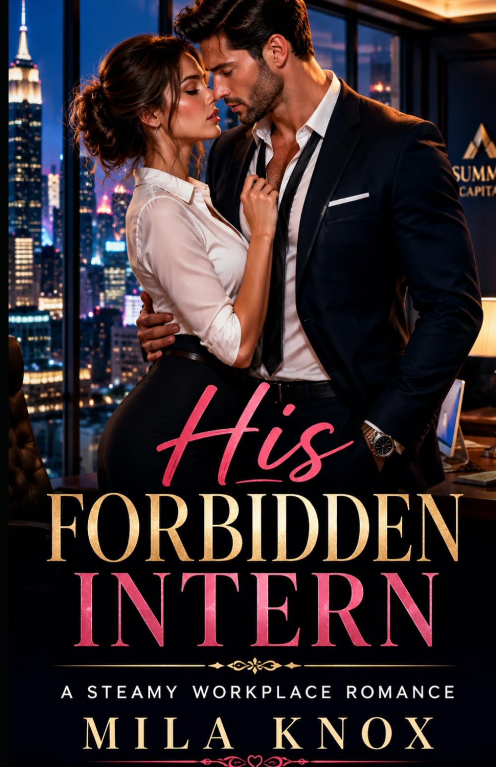 His Forbidden Intern: A Steamy Workplace Romance