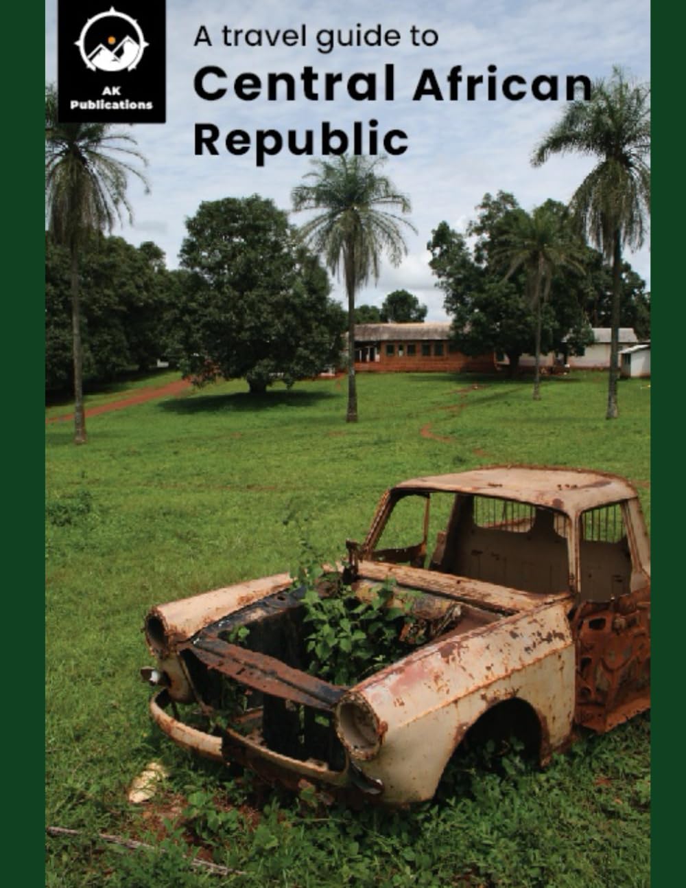 A travel guide to Central African Republic
