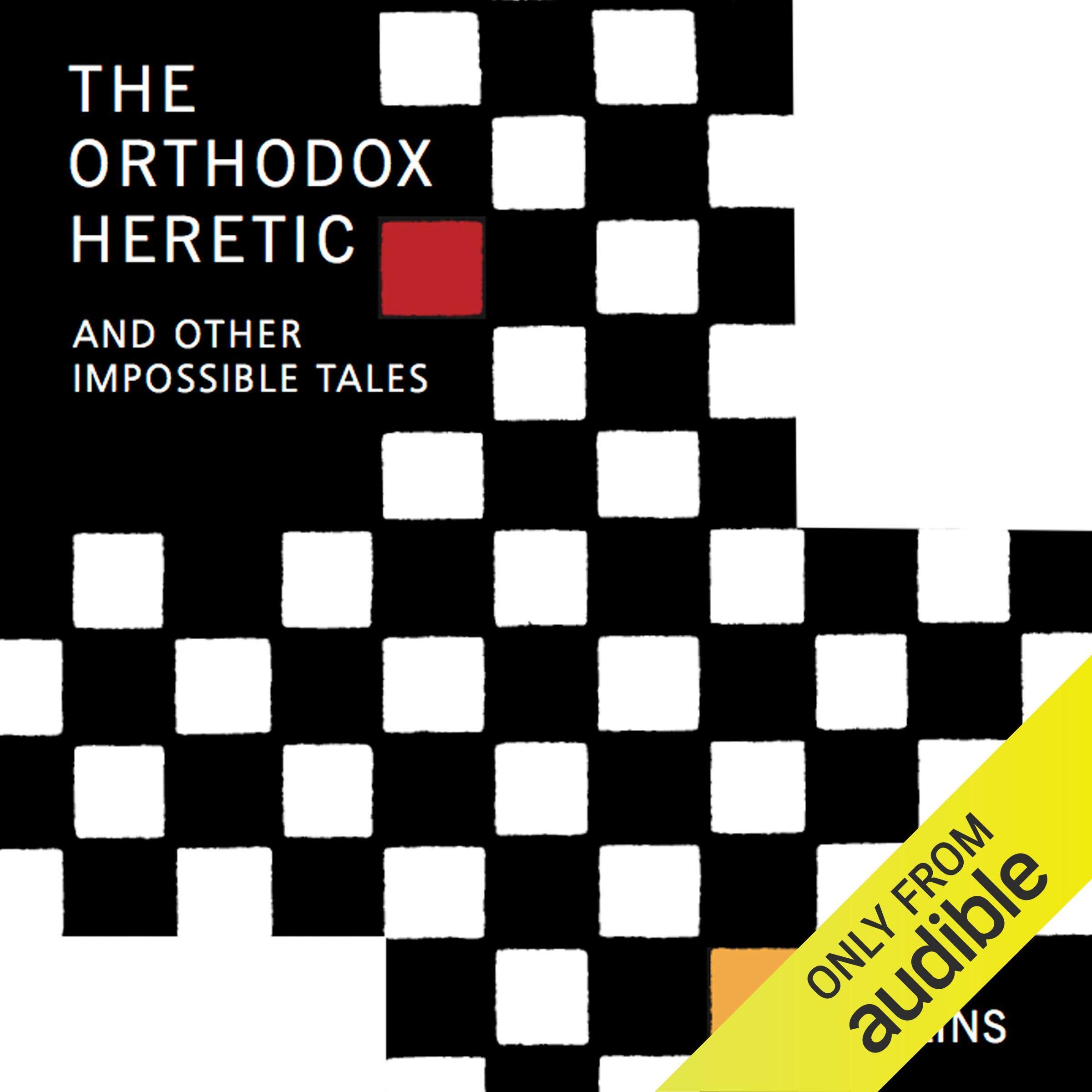 Cover art for The Orthodox Heretic