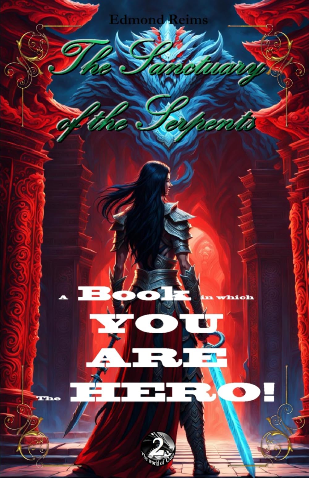 The sanctuary of the serpents (The world of Odéa)