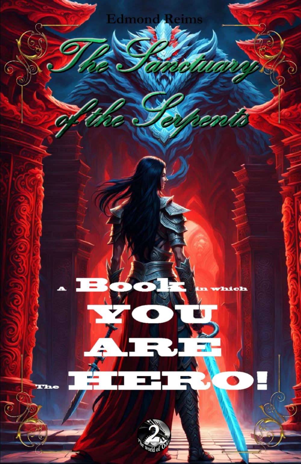 The sanctuary of the serpents (The world of Odéa)