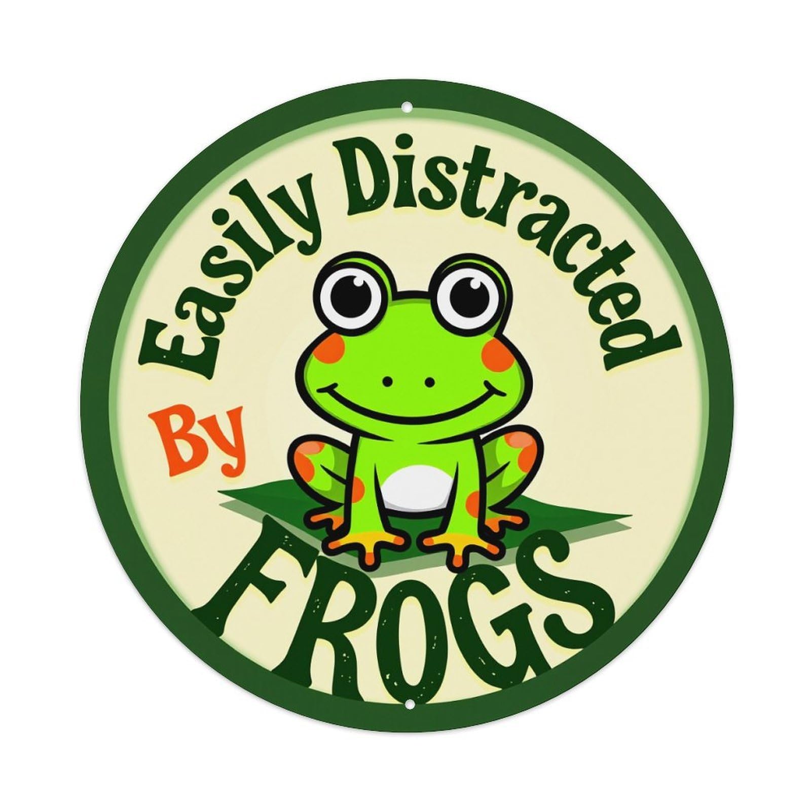 Easily Distracted By Frogs Round Tin Sign Vintage Metal Poster, Home Bar Garage Man Cave Cafe Indoor & Outdoor Wall Decoration 8x8Inches