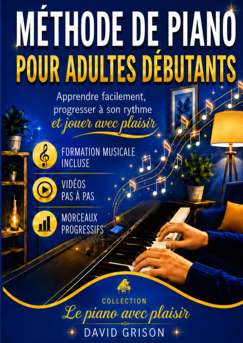 Méthode de piano niveau intermédiaire pour progresser à votre rythme