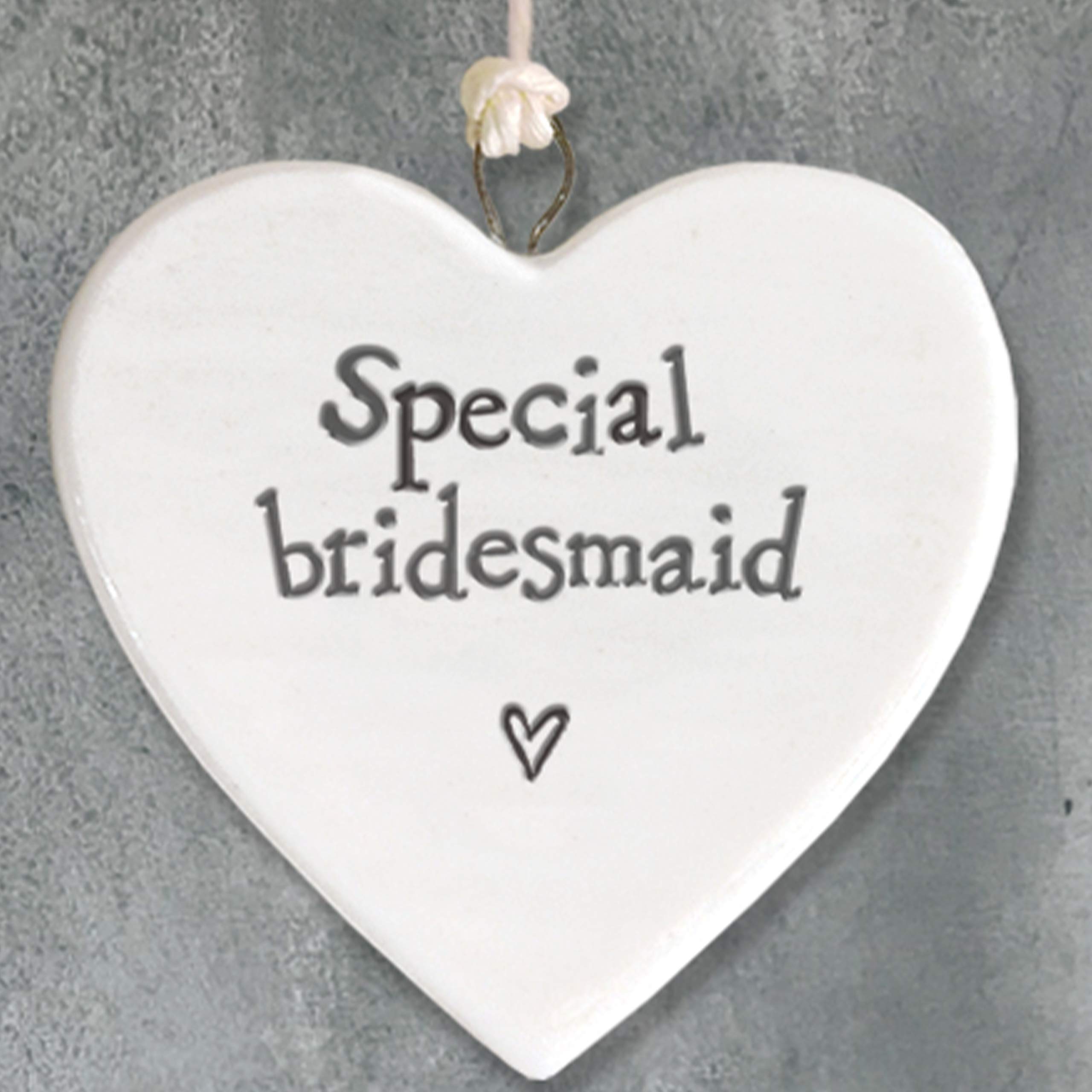 Pebble Eleven Special Bridesmaid Porcelain Heart Tag 4cm Hanging Sign Keepsake Gift Wedding