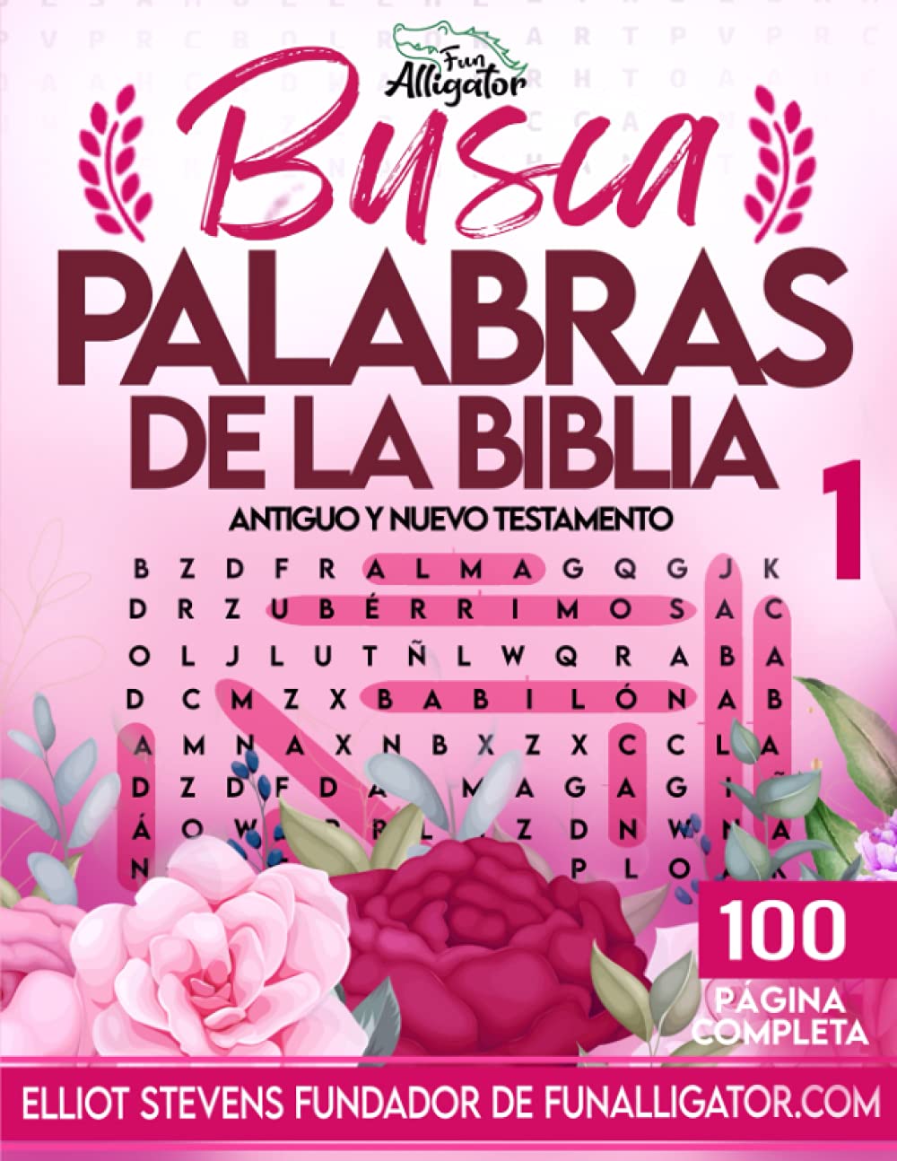 Busca Palabras de La Biblia: Antiguo y Nuevo Testamento - 1 (Spanish Edition)
