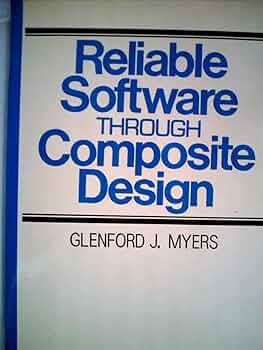 高信頼性ソフトウェア―複合設計 (1976年) | Glenford J.Myers, 久保