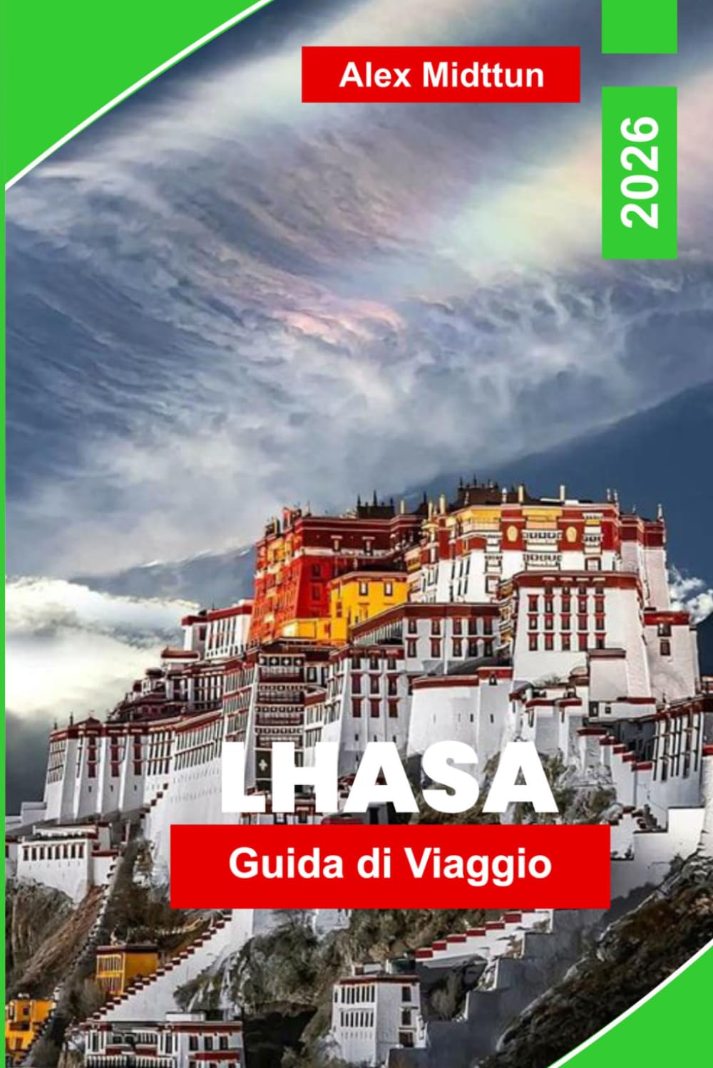 Lhasa Guida di viaggio 2026: Scopri monasteri tibetani, paesaggi himalayani, templi sacri, cultura locale e consigli pratici per il tuo viaggio in Tibet