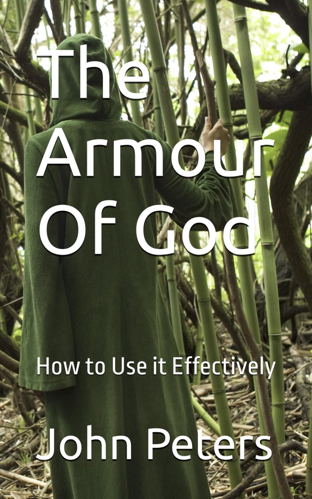 The Armour Of God: How to Use it Effectively