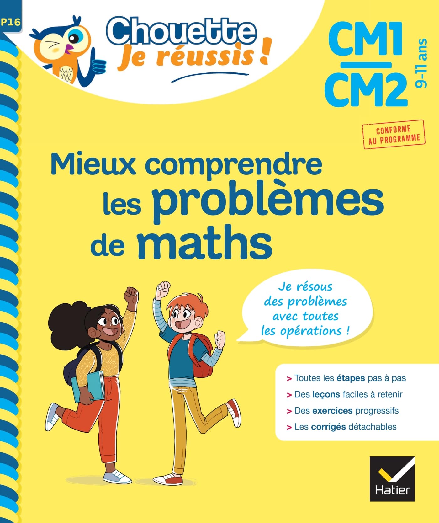 Mieux comprendre les problèmes de maths CM1/CM2 9-11 ans - Chouette, Je réussis !: cahier de soutien en maths