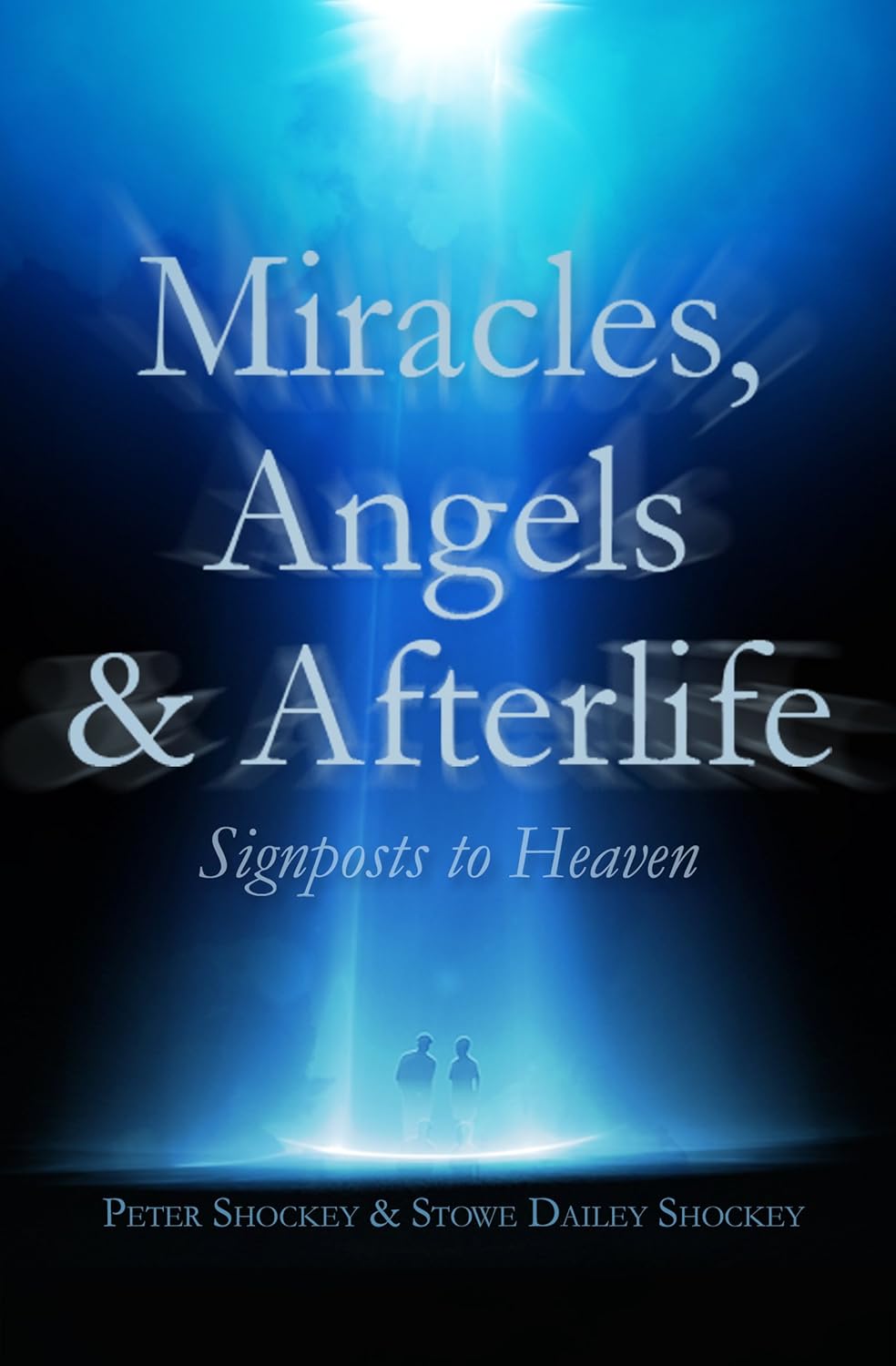 Miracles, Angels & Afterlife: Signposts to Heaven - Kindle edition by ...