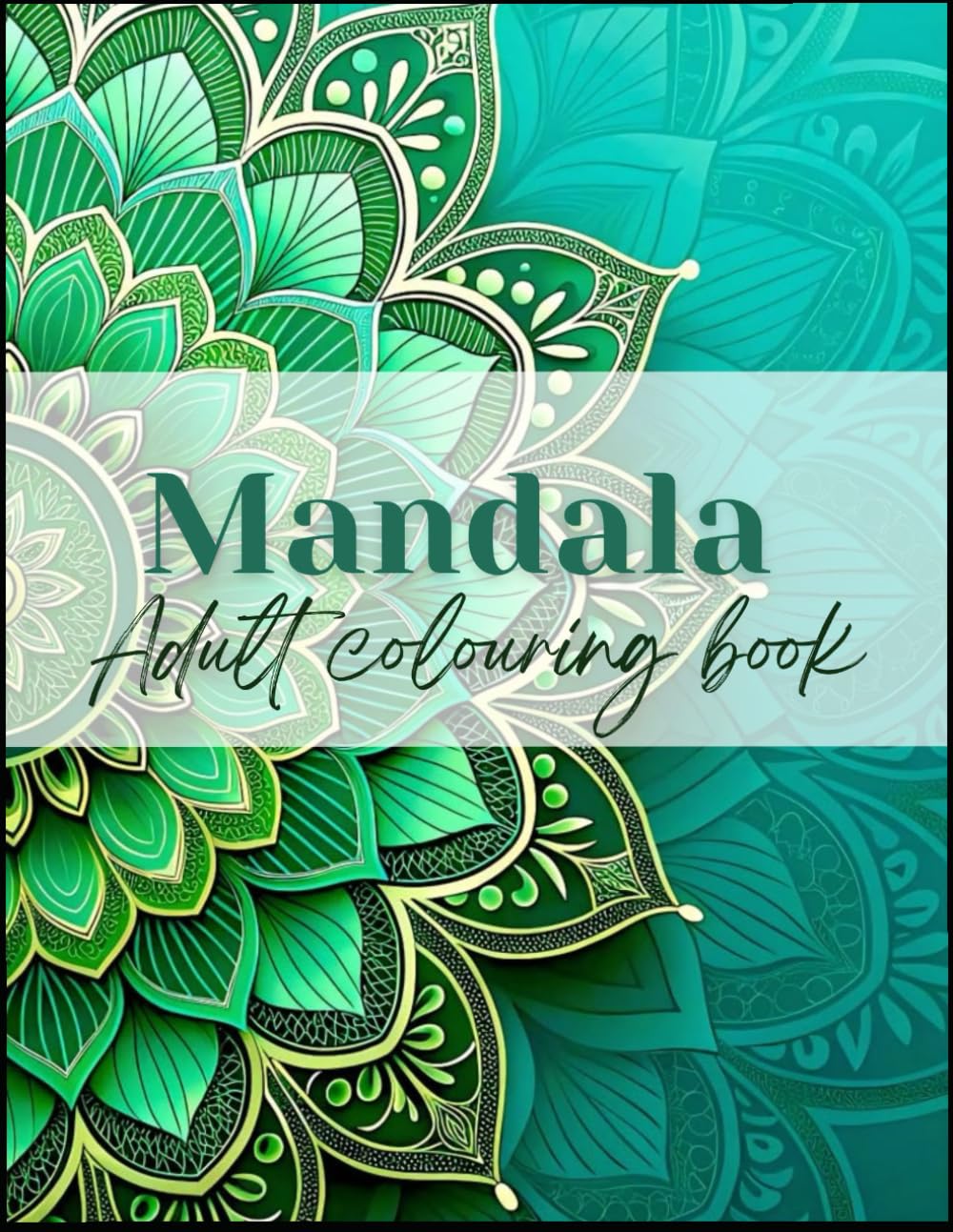 Mandala Colouring Book for Adults