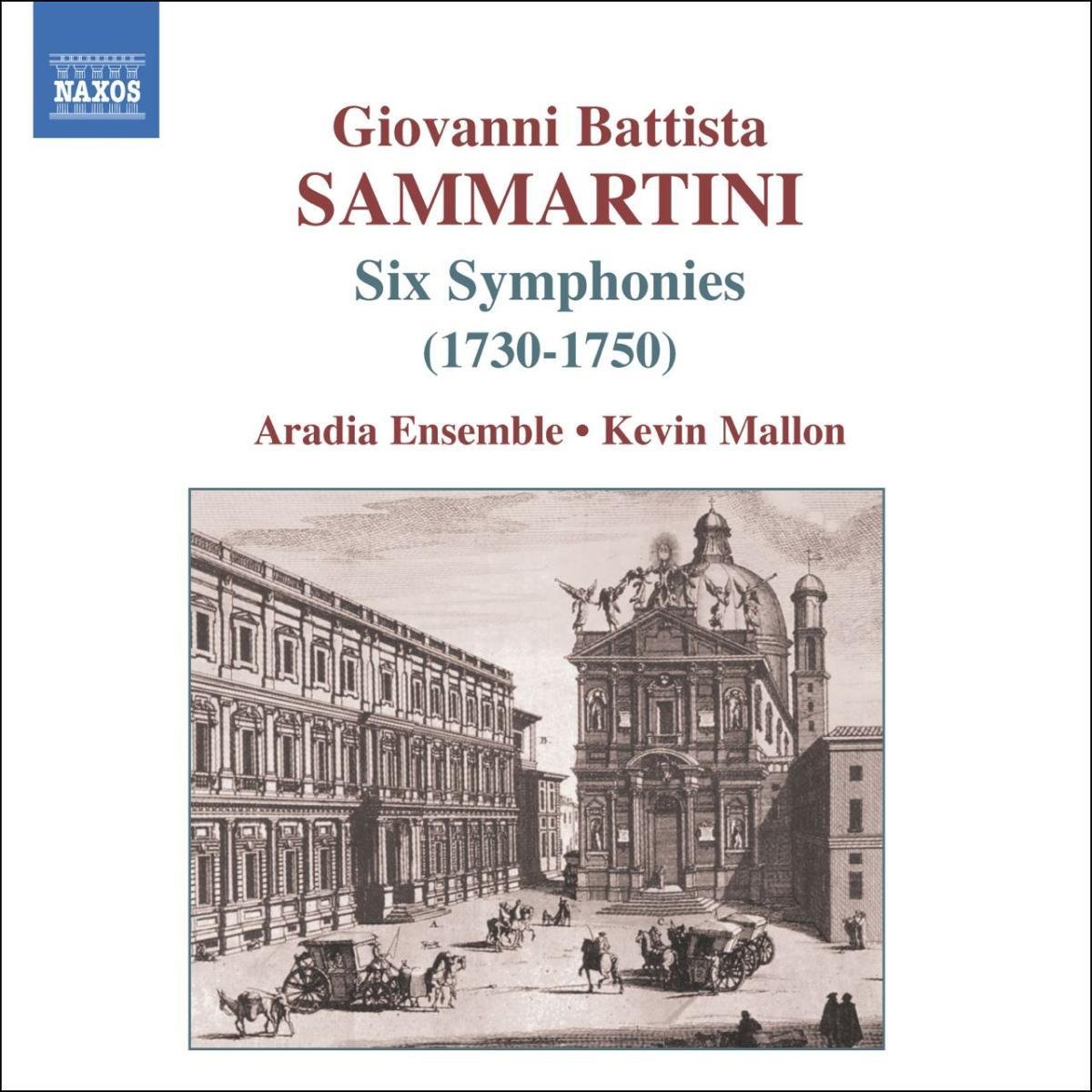 Giovanni Battista Sammartini - Six Symphonies (1730 - 1750) (Mallon, Aradia Ensemble) CD Album - Used