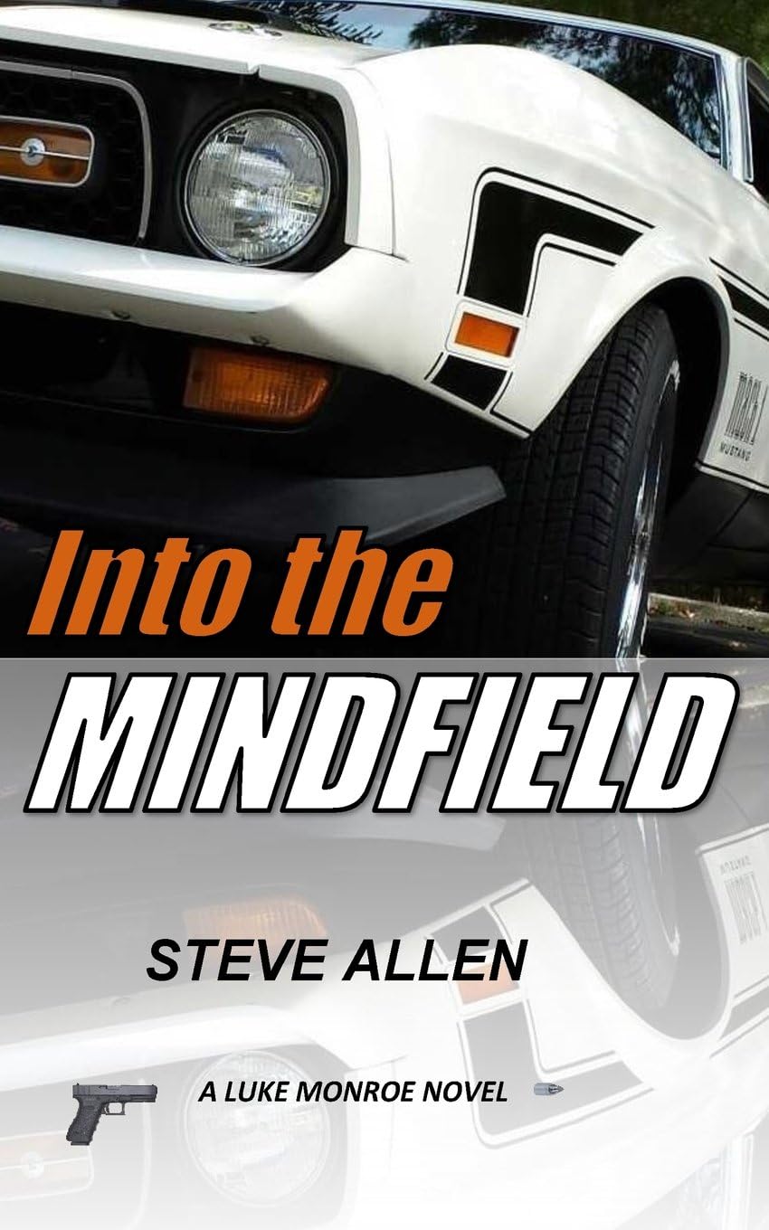 Into the MINDFIELD (A Luke Monroe Novel)