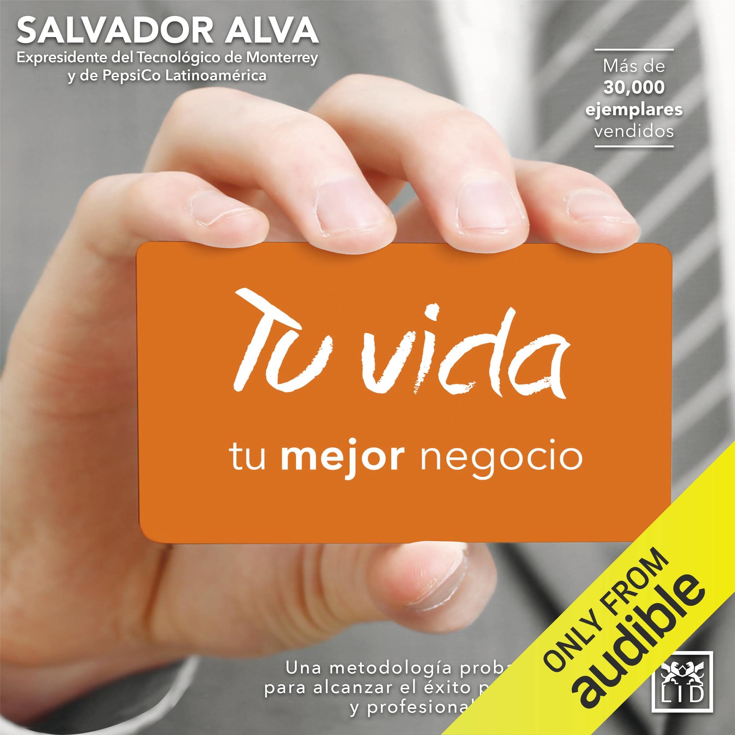 Cover art for Tu vida, tu mejor negocio [Your Life, Your Best Business]