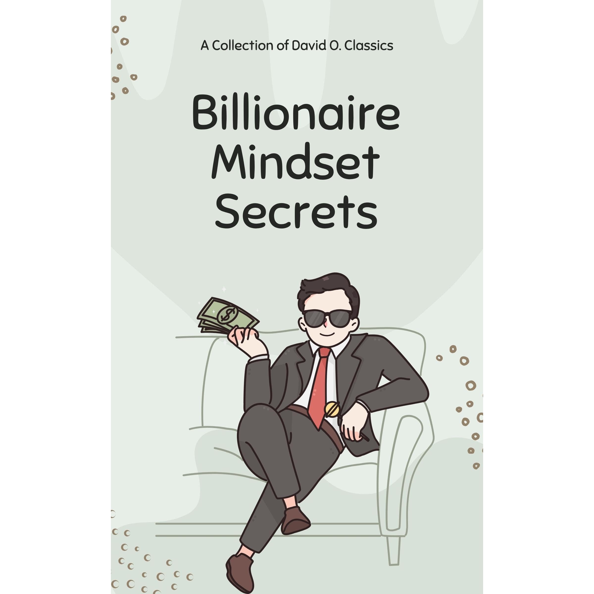 Billionaire Mindset Secrets