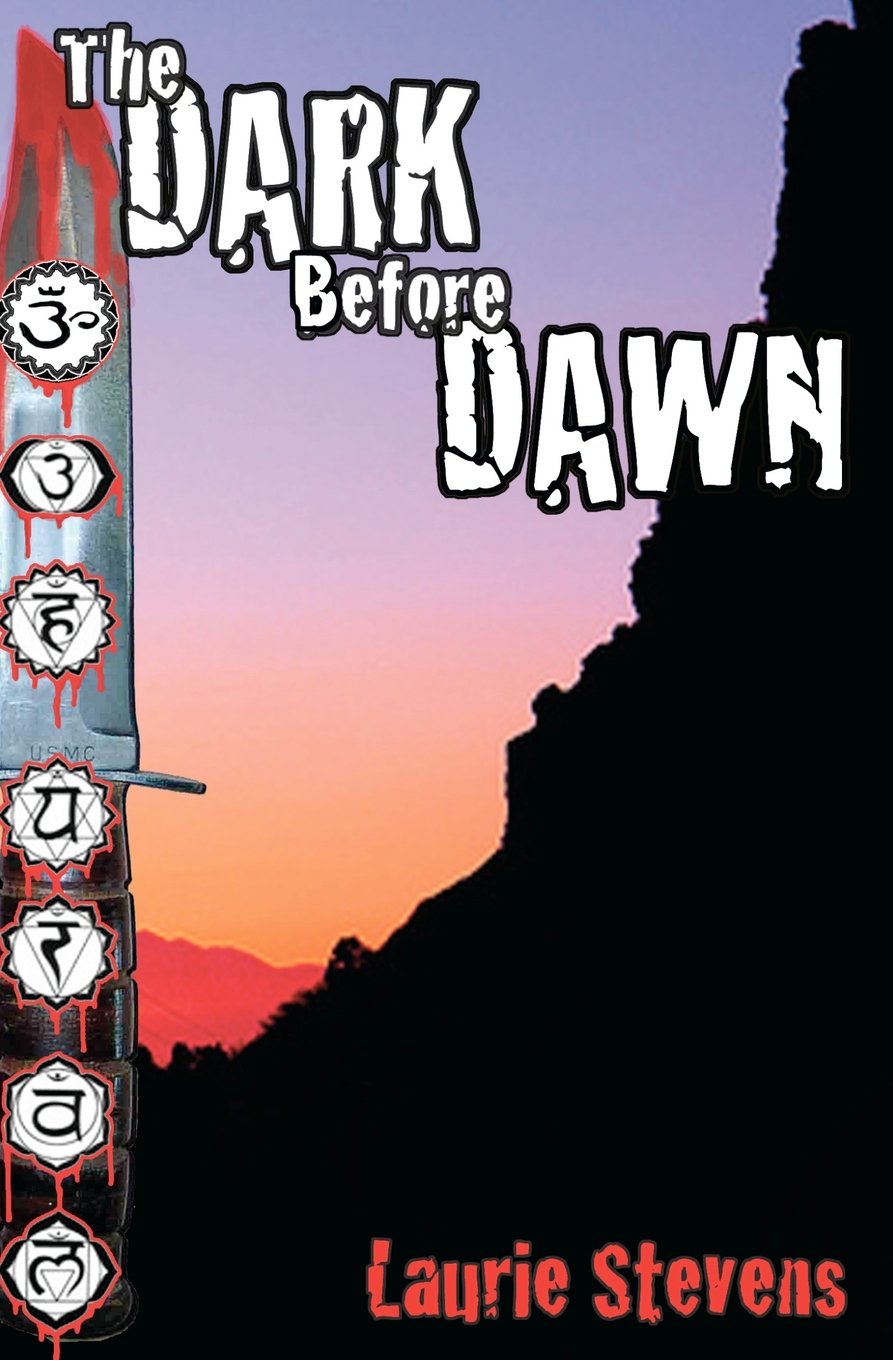 The Dark Before Dawn (A Gabriel McRay Novel)