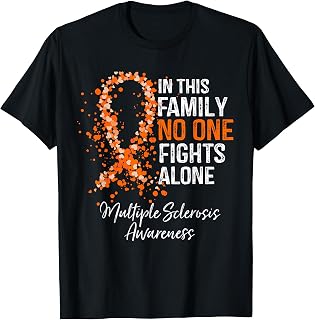 In This Family No One Fights Alone Shirt Multiple Sclerosis T-Shirt
