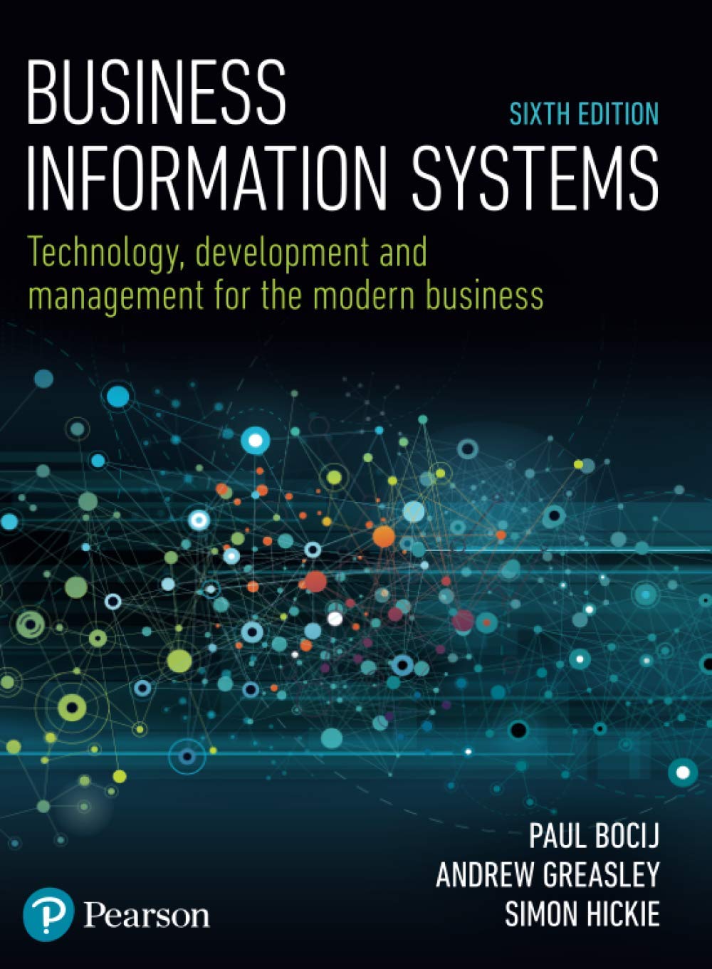 Business Information Systems: Technology, Development and Management ...