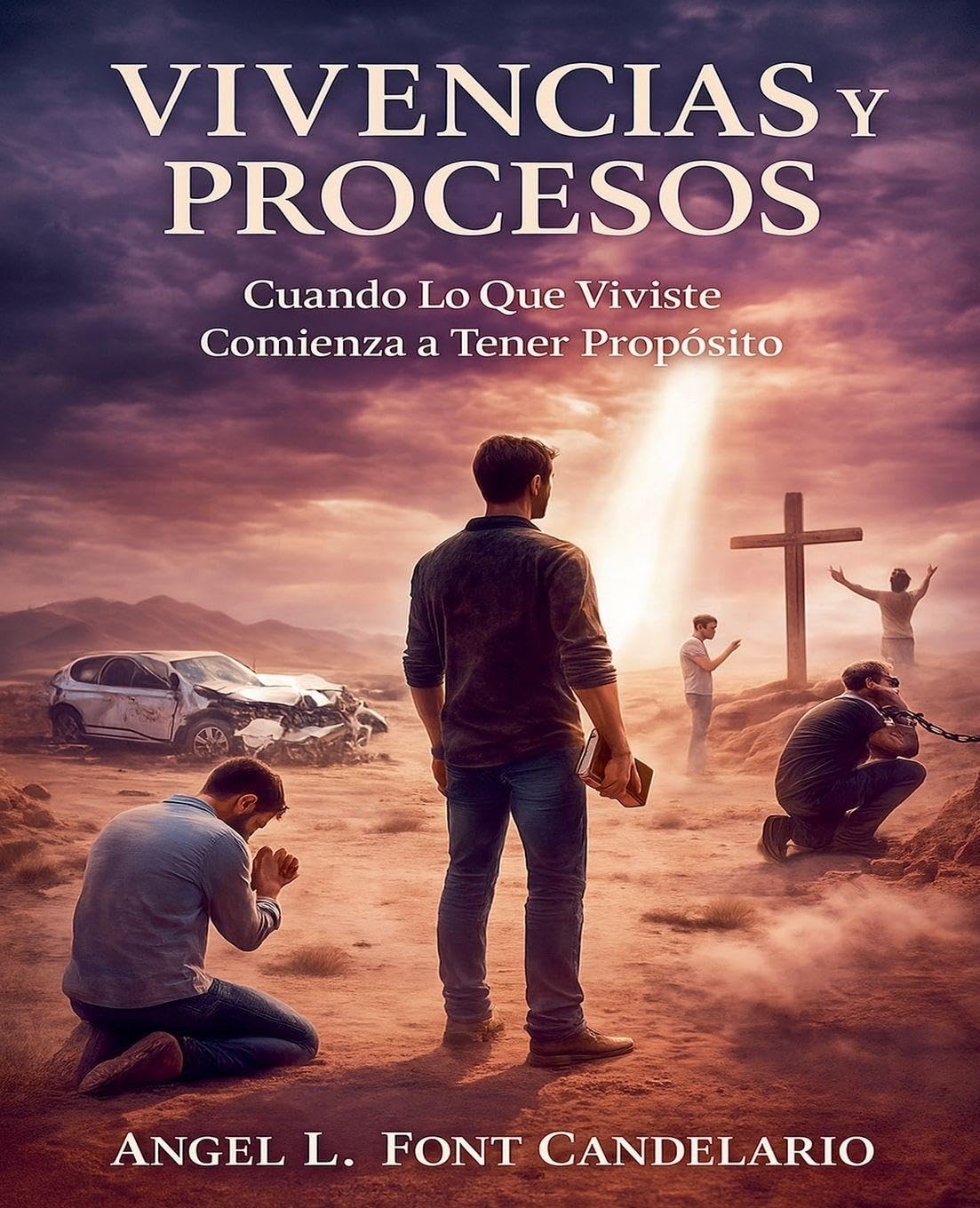 Vivencias y Procesos; Cuando lo que Vivistes Comienza a Tener Proposito