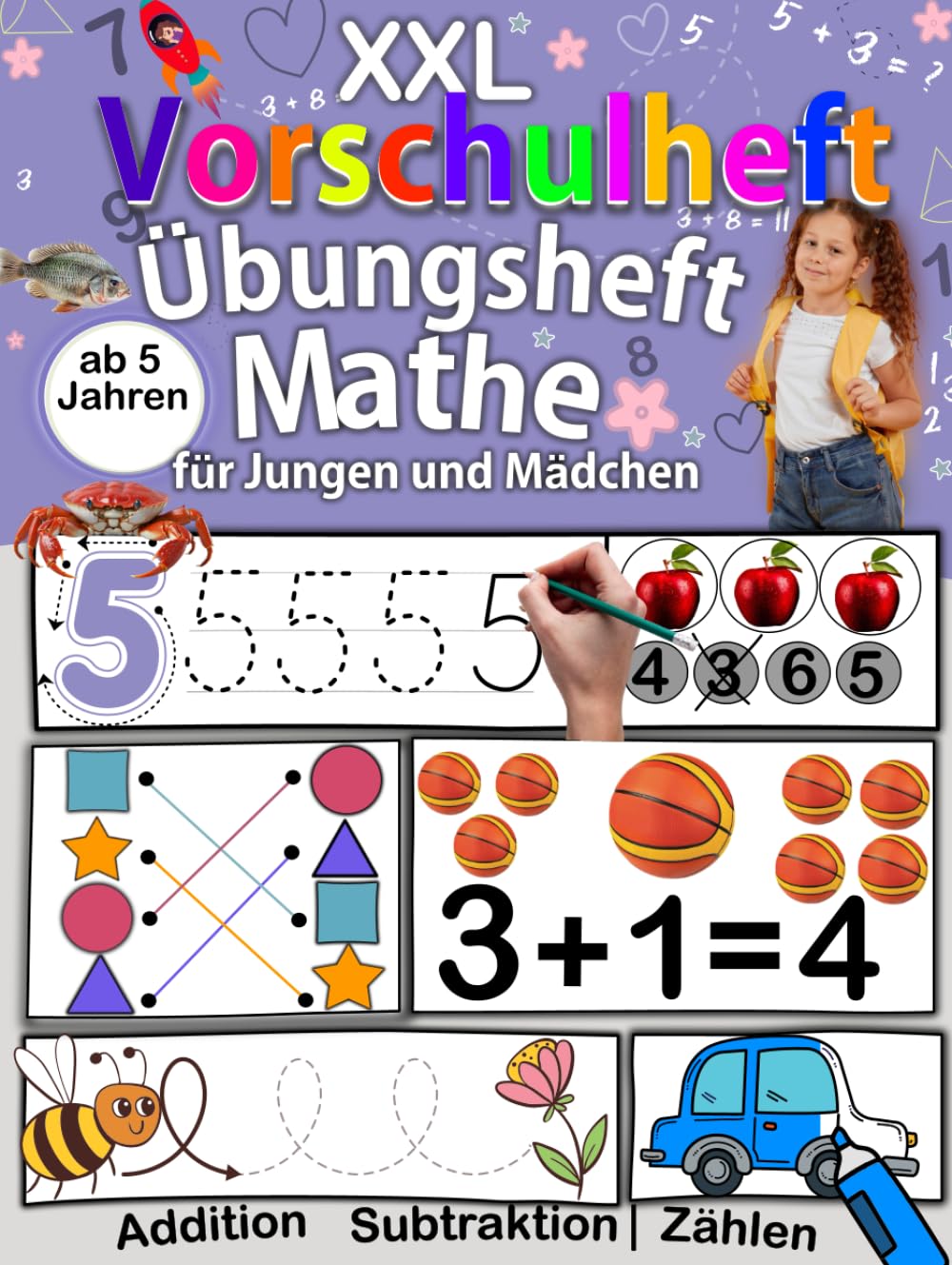 XXL Vorschule Übungsheft Mathe: Spielerisch Zählen, Formen und erstes Rechnen lernen für Kinder ab 5 Jahren