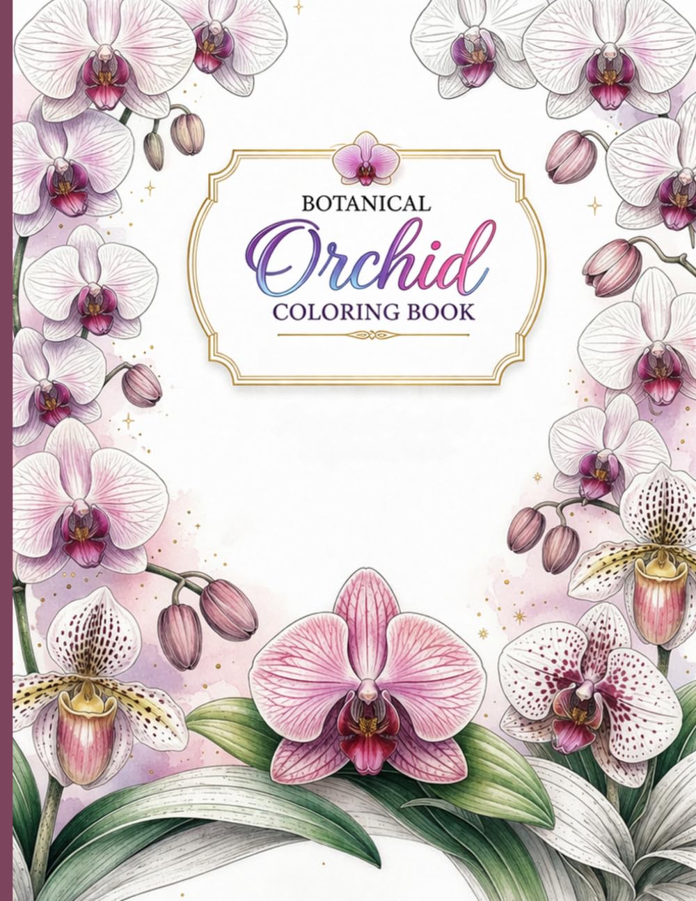 Botanical Orchid Coloring Book: Detailed Floral Art for Adults