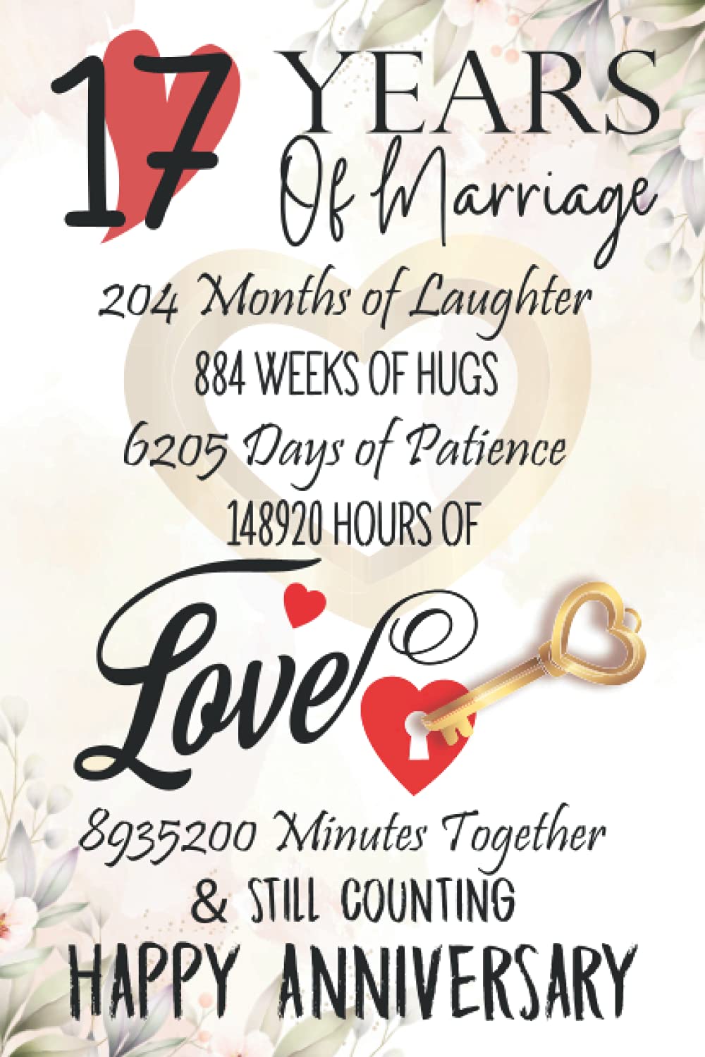 17 Years Of Marriage: Funny 17th couple wedding anniversary gift for both, her and him, lined Notebook, 100 pages, 6 in x 9 in (15.2 x 22.9 cm)