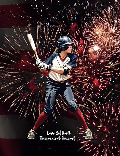 Love Softball: A Softball Journal for Girls' Tournaments, Team Bonding, and Unforgettable Moments - Version 3