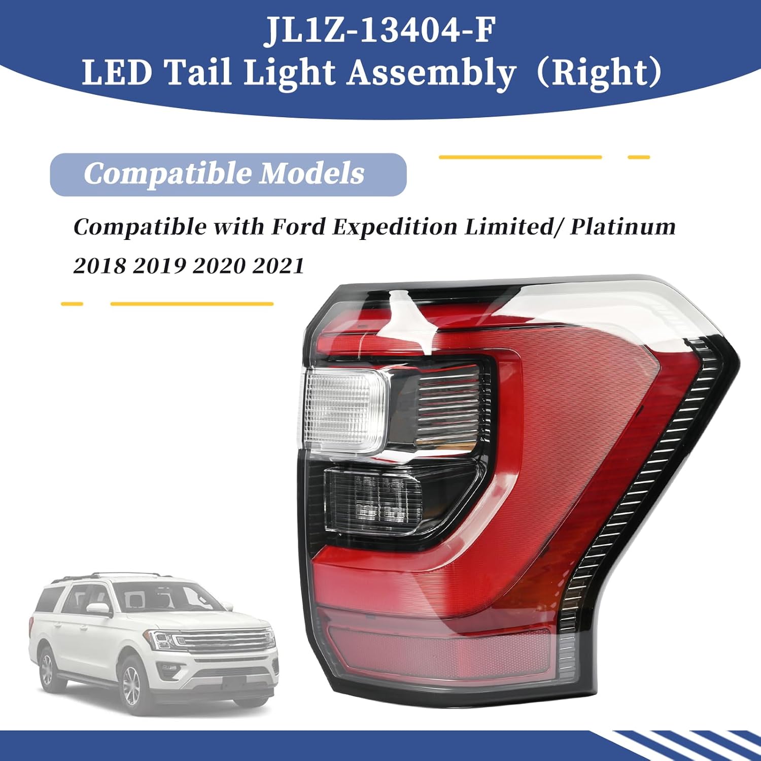 LED Type Tail Light JL1Z-13404-H Fit for Ford Expedition Limited/Platinum/King Ranch 2018-2021, Passenger Side Rear Lamp Assembly Rear Lamp JL1Z13404H, JL1Z-13404-D, JL1Z-13404-F(Right)