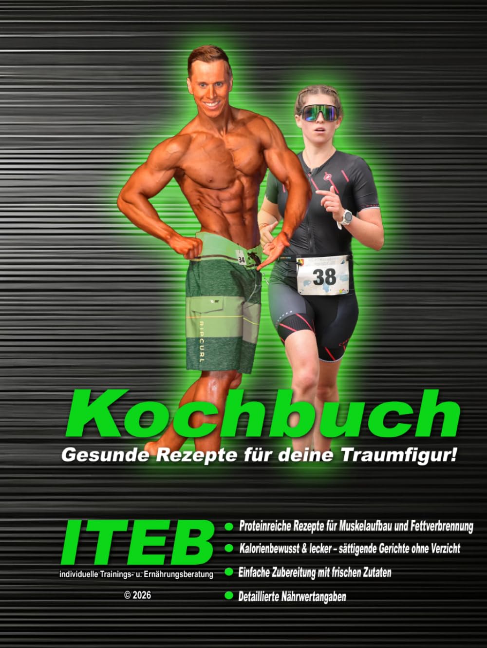 Kochbuch: Gesunde Rezepte für deine Traumfigur!