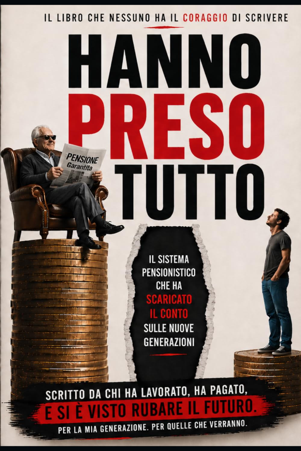 Hanno Preso Tutto: Come il sistema pensionistico italiano con le baby pensioni e il retributivo ha trasferito ricchezza tra generazioni — e chi sta pagando il conto