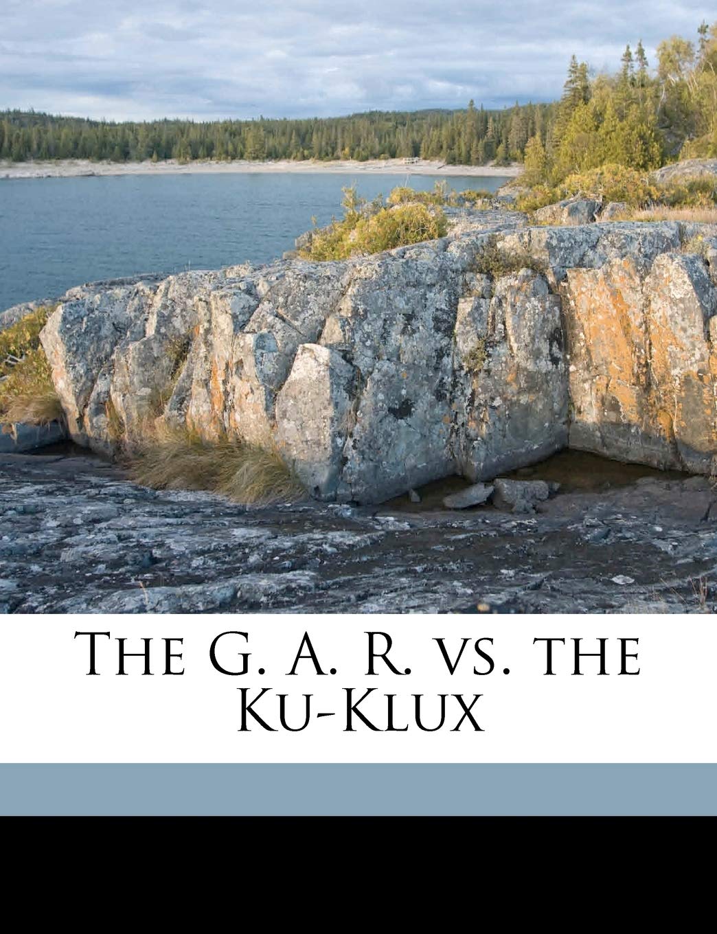 The G. A. R. vs. the Ku-Klux