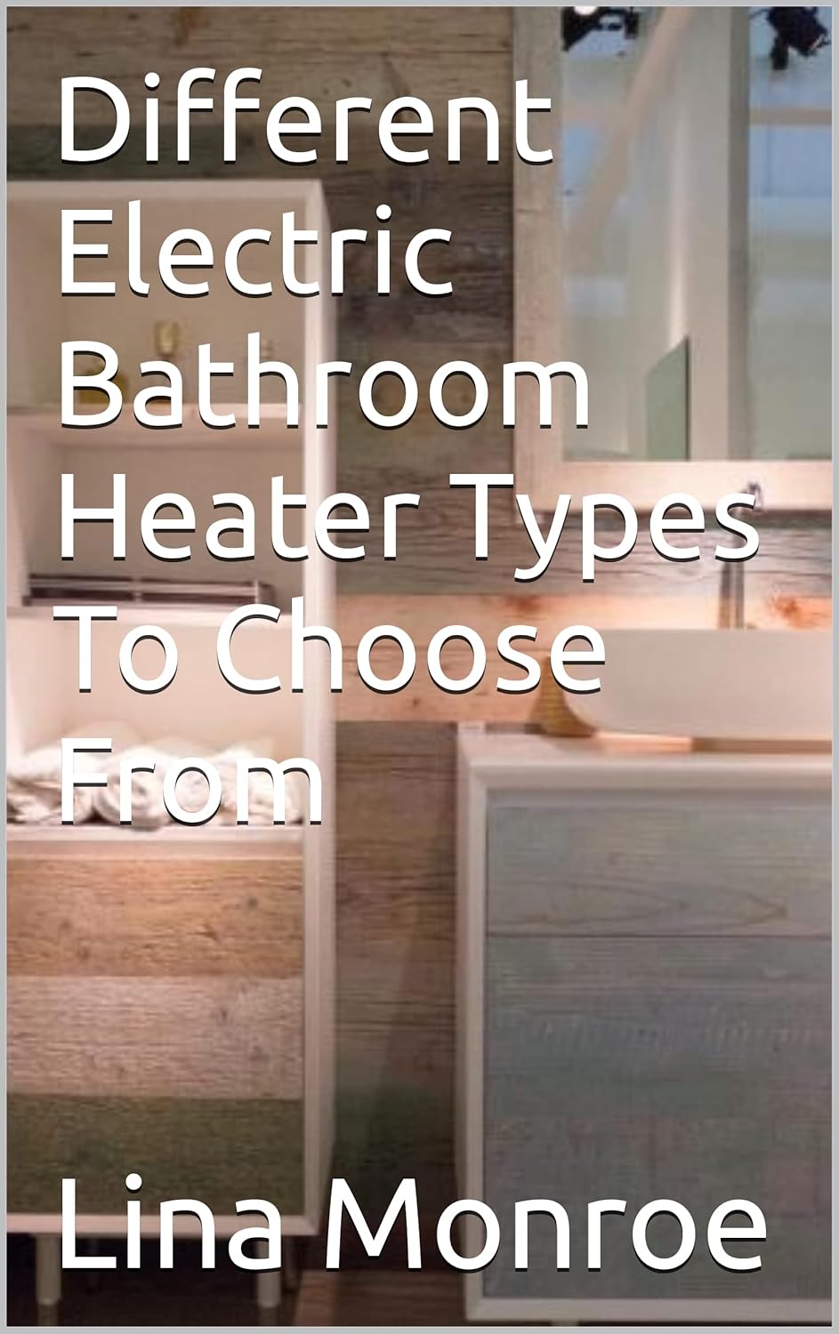Amazon.com: Different Electric Bathroom Heater Types To Choose From ...