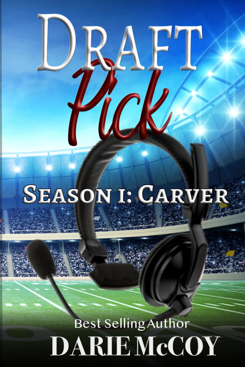 Draft Pick Season I: Carver: Special Edition