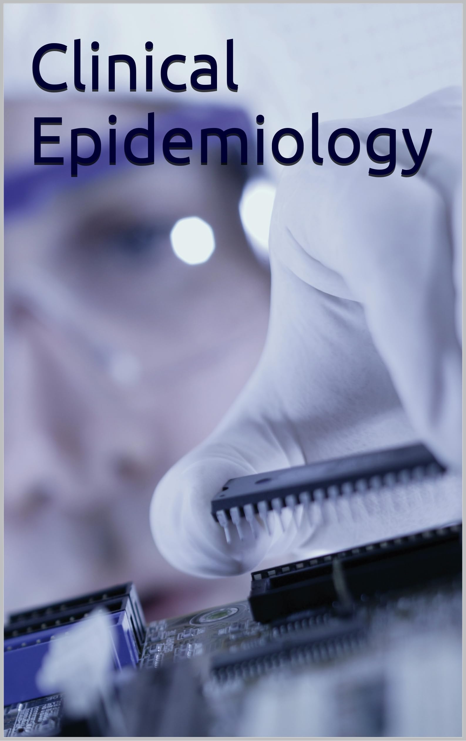 Clinical Epidemiology